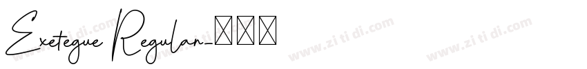 Exetegue Regular字体转换